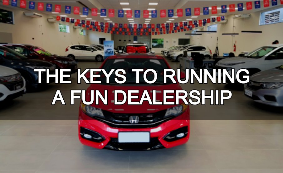 running-a-fun-dealership-header